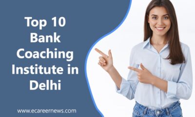 Top 10 Bank Coaching Institute in Delhi