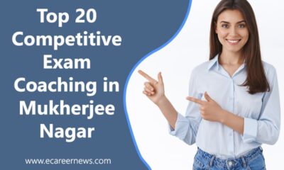 Top 20 Competitive Exam Coaching in Mukherjee Nagar-min