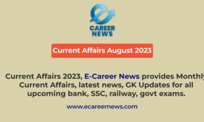 Current Affairs August 2023