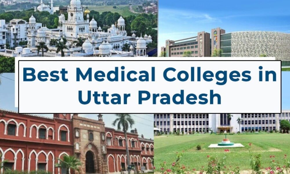 Best Medical Colleges in Uttar Pradesh-min