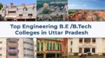 Top Engineering B.E B.Tech Colleges in Uttar Pradesh-min